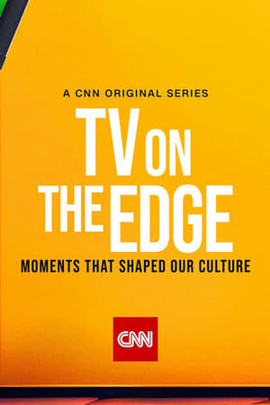 TV On the Edge: Moments That Shaped Our Culture online free