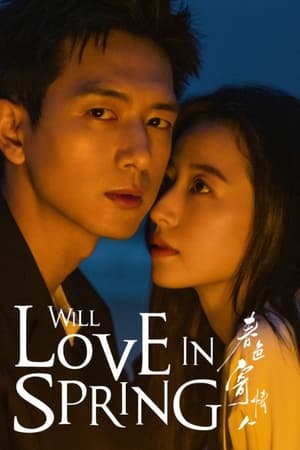 Will Love In Spring online free