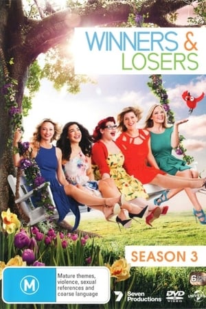 Winners & Losers Season 3 online free