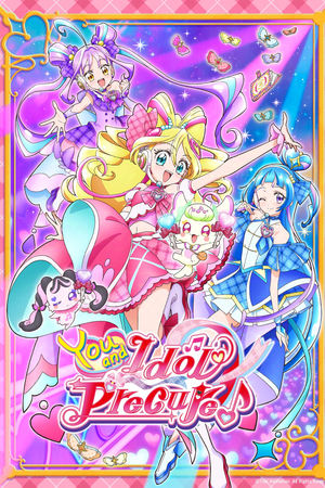 You and Idol Precure ♪ Season  1 online